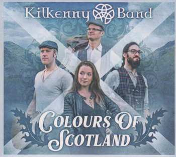 Album Kilkenny Band: Colours Of Scotland