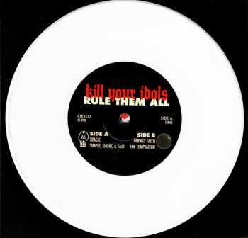 SP Kill Your Idols: Kill Your Idols / Rule Them All CLR | LTD