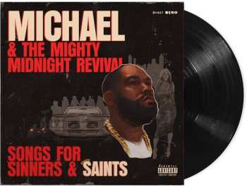 LP Killer Mike: Michael & The Mighty Midnight Revival, Songs For Sinners & Saints