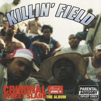 Album The Field: Criminal Street Slang - The Album