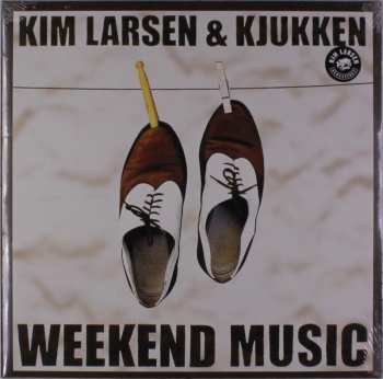 Album Kim Larsen & Kjukken: Weekend Music