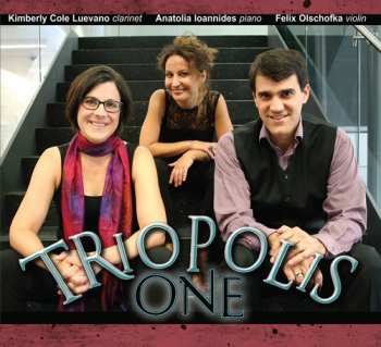 Album Kimberly Cole Luevano: TrioPolis One