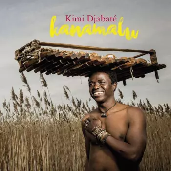 Kimi Djabaté: Kanamalu