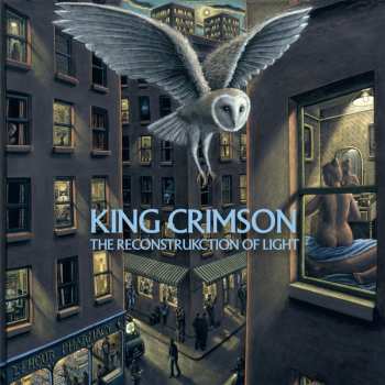 Album King Crimson: Reconstrukction Of Light