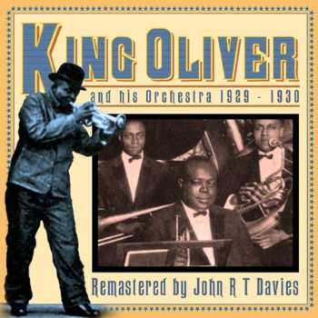 2CD King Oliver & His Orchestra: 1929-1930
