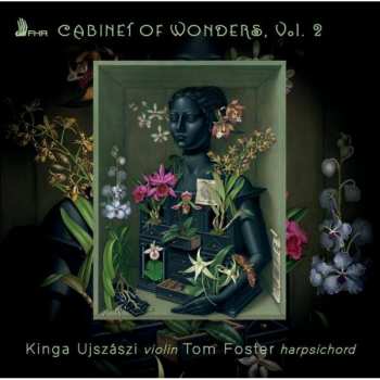 CD Kinga Ujszászi: Cabinet Of Wonders, Vol. 2