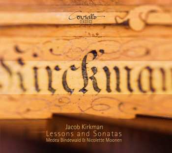 Album Kirkman / Bindewald / Moonen: Lessons & Sonatas