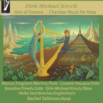 Album Kirsch / Talitman / Kirsch: Isles Of Dreams