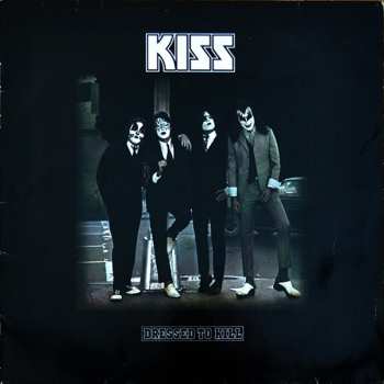 LP Kiss: Dressed To Kill