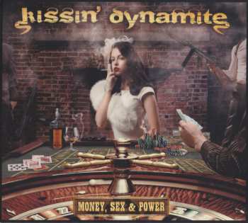 CD Kissin' Dynamite: Money, Sex & Power LTD | DIGI
