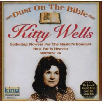 Album Kitty Wells: Dust On The Bible