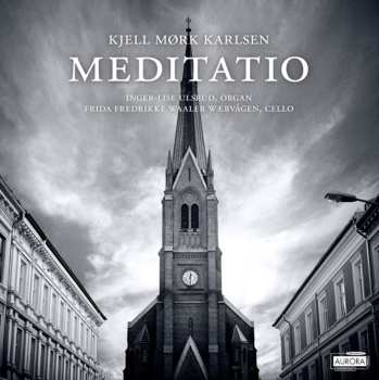 Album Kjell Mørk Karlsen: Meditatio