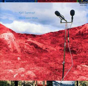 CD Kjell Samkopf: Maradalen Walk