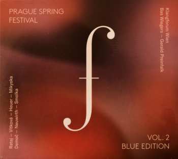 Album Klangforum Wien: Prague Spring Festival Blue Edition – Vol. 2