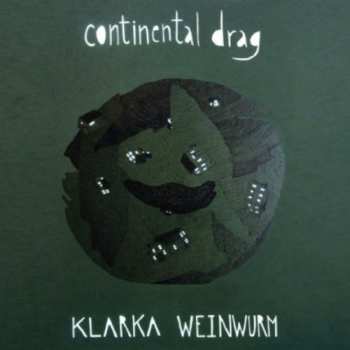 Album Klarka Weinwurm: Continental Drag