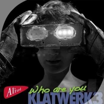 Album Klat / De Jeer / Klooster / Various: Who Are You