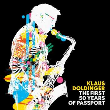 2CD Klaus Doldinger: The First 50 Years Of Passport