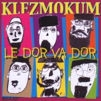 Album Klezmokum: Le Dor Va Dor