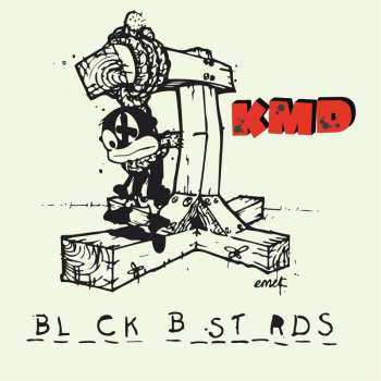 2LP KMD: Bl_ck B_st_rds