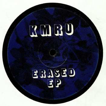 LP KMRU: Erased EP 