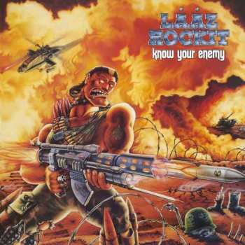 Album Laaz Rockit: Know Your Enemy