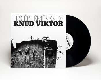 LP Knud Viktor: Les Éphémères