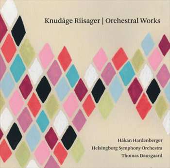 SACD Knudåge Riisager: Orchesterwerke