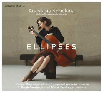 CD Kobekina, Vboccadoro, Arakelian, Cauvin: Anastasia Kobekina - Ellipses