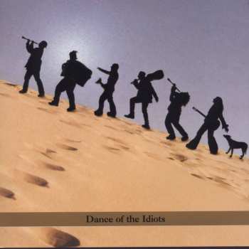 Album Koby Israelite: Dance Of The Idiots