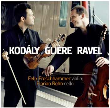 Album Maurice Ravel: Kodály Glière Ravel