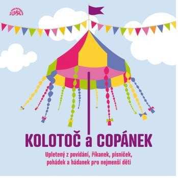 CD Various: Kolotoč & copánek upletený z povídání