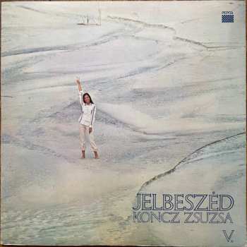 LP Zsuzsa Koncz: Jelbeszéd