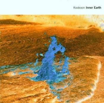 Album Kookoon: Inner Earth (A Seismosonic Symphony)
