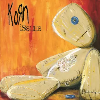 Korn: Issues