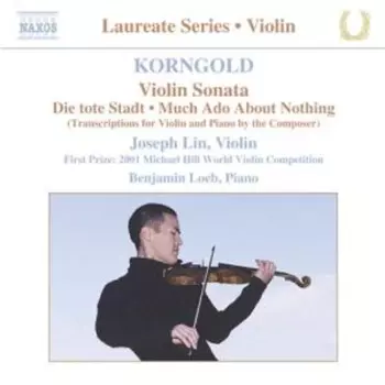Violin Sonata / Die Tote Stadt / Much Ado About Nothing