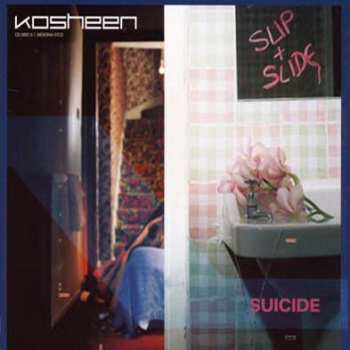 CD Kosheen: (Slip & Slide) Suicide