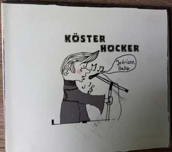 CD Köster / Hocker: Jedrisse, Baby