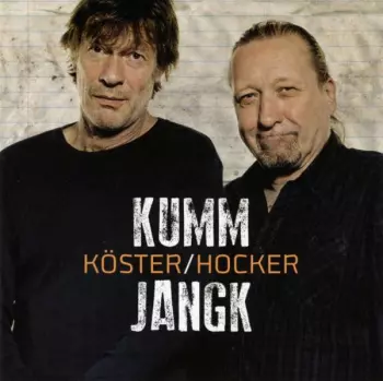Köster / Hocker: Kumm Jangk