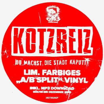 LP Kotzreiz: Du Machst Die Stadt Kaputt! LTD | CLR