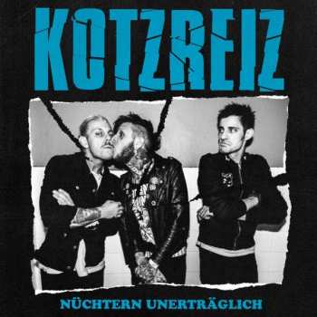 LP Kotzreiz: Nüchtern Unerträglich LTD
