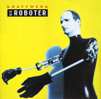 Album Kraftwerk: Die Roboter