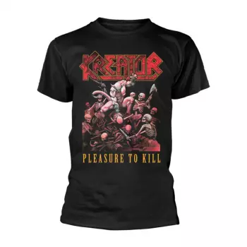 T-shirt Pleasure To Kill