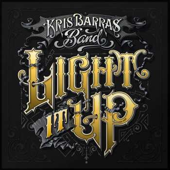 LP Kris Barras Band: Light It Up CLR | LTD
