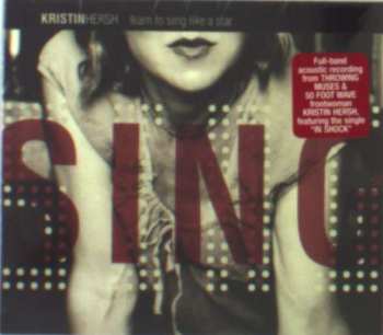 CD Kristin Hersh: Learn To Sing Like A Star