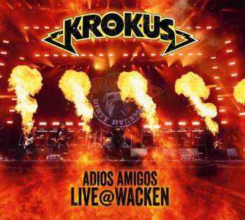 CD/DVD Krokus: Adios Amigos Live@Wacken