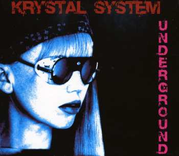2CD/Box Set Krystal System: Underground LTD