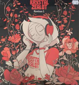 Album Krystal Zealot: Remixes 1