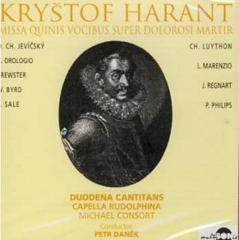 Album Kryštof Harant Z Polžic A Bezdružic: Missa Quinis Vocibus Super Dolorosi Martir