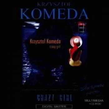 CD Krzysztof Komeda: Crazy Girl
