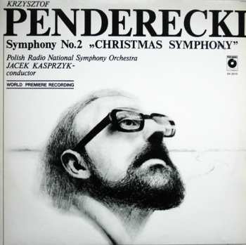 LP Krzysztof Penderecki: Symphony No. 2 "Christmas Symphony"